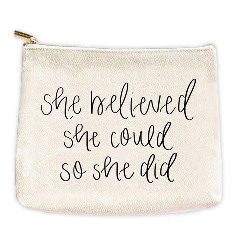 Sweet Water Decor She Believed Canvas Makeup Pouch